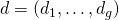 d=(d_1,\dots,d_g)
